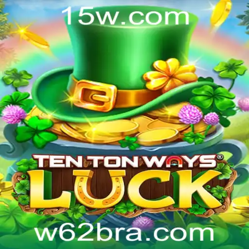 Descubra o Fascinante Mundo de TenTonWaysLuck: Aventuras e Estratégias